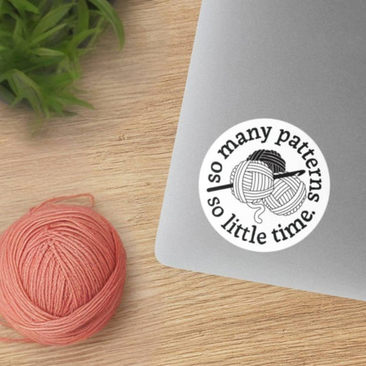 So Many Patterns So Little Time Sticker