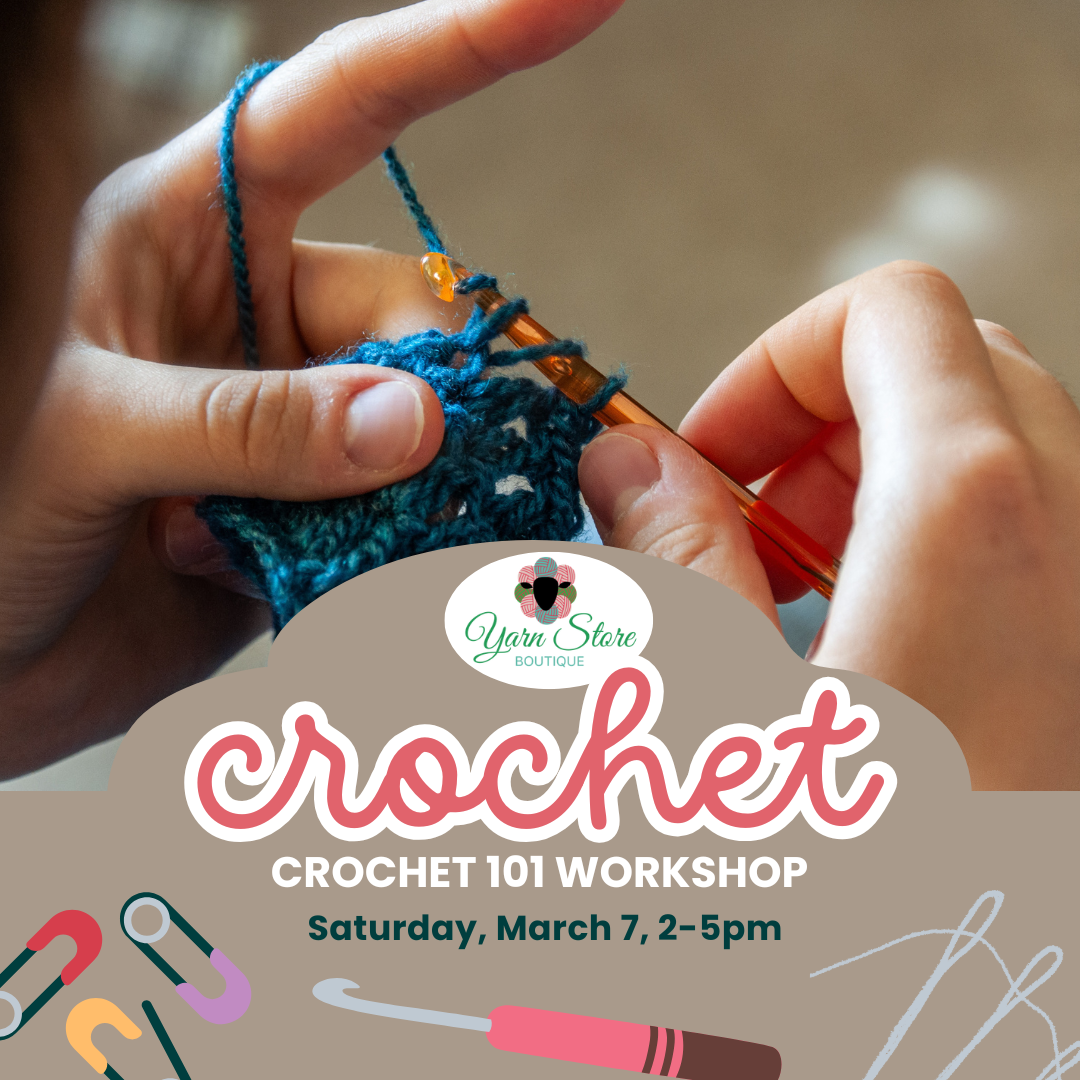 Crochet 101 Workshop