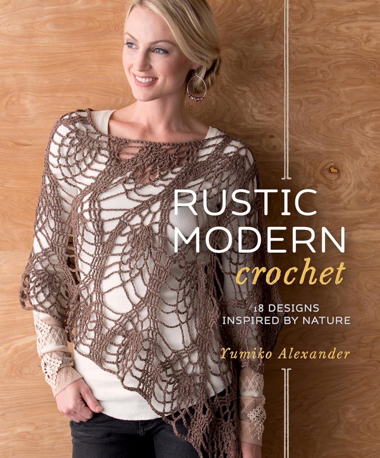 Rustic Modern Crochet