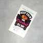 Crochet Sticker - Crochet All Day: Keep Calm and Create