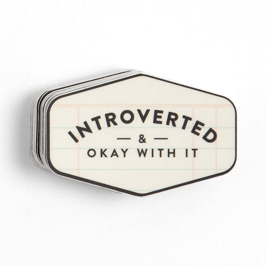 Introverted & Okay With It Decal Sticker