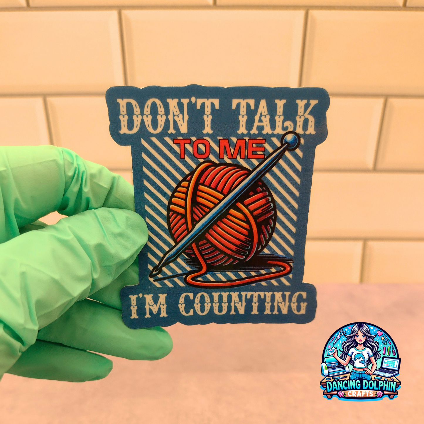 Don’t Talk to Me, I’m Counting – Sticker