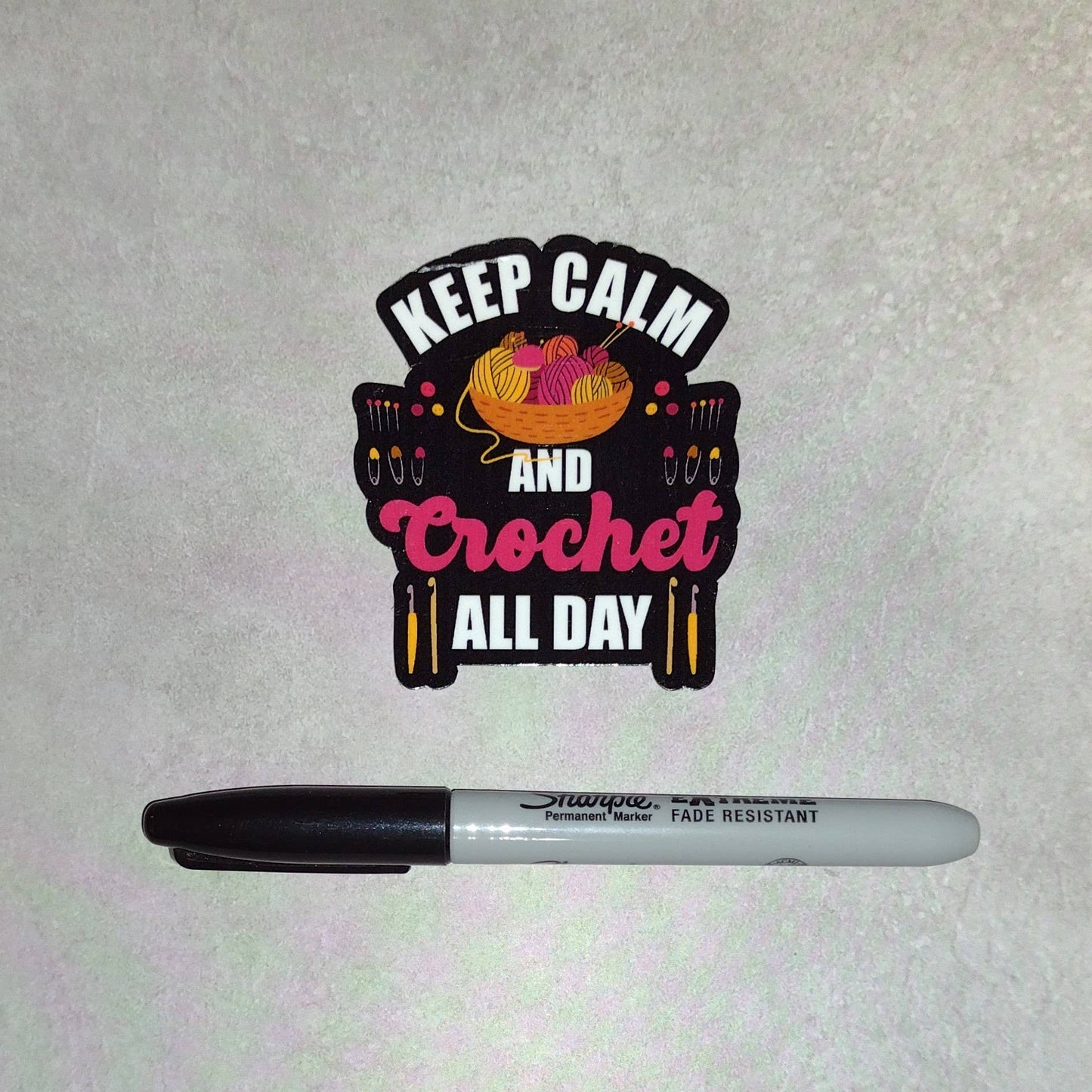 Crochet Sticker - Crochet All Day: Keep Calm and Create