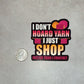 Crochet Sticker - Yarn Shopping – Fiber Arts