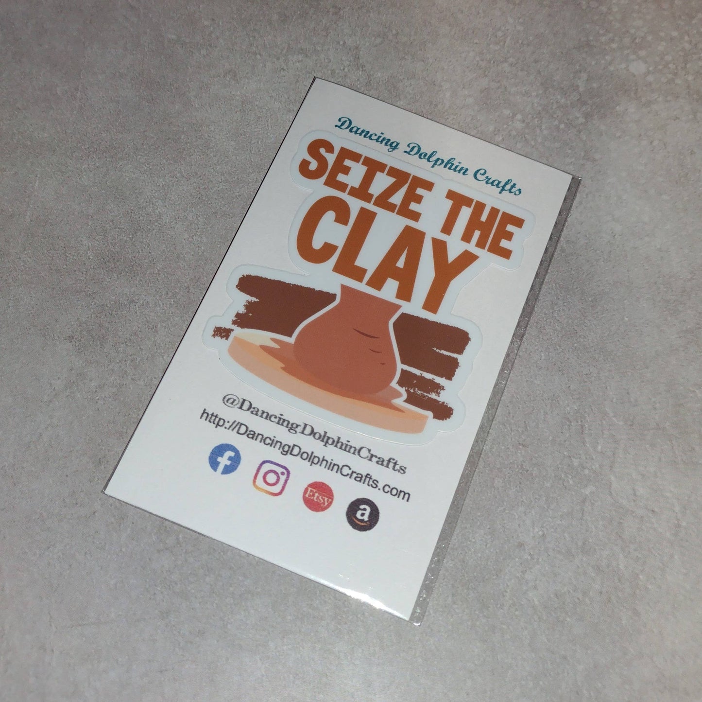 Seize the Clay | Pottery Maker Sticker | Ceramic Sticker