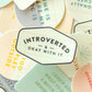 Introverted & Okay With It Decal Sticker