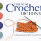 Essential Crochet Dictionary by Sophie Martin