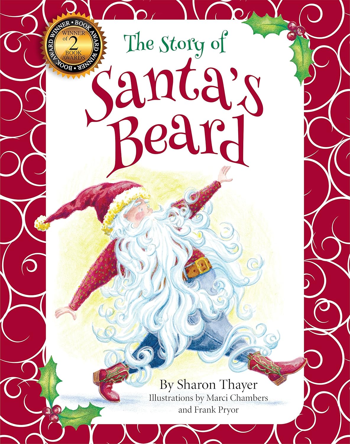 The Story of Santa's Beard by Sharon Thayer