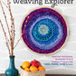 The Weaving Explorer