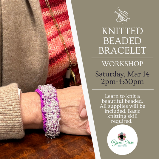 Knitted Beaded Bracelet Workshop