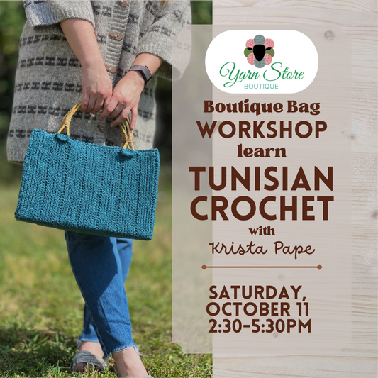 Boutique Bag - Tunisian Crochet Workshop with Krista