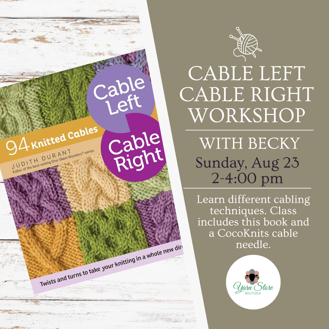 Cable Left - Cable Right Workshop with Becky