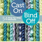 Just what you asked for - Various Cast On and Various Bind Off Stitches - Workshop