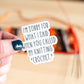 Sorry Sticker ... you called my knitting "crochet"