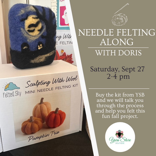 Needle Felting Along - In time for Fall Workshop