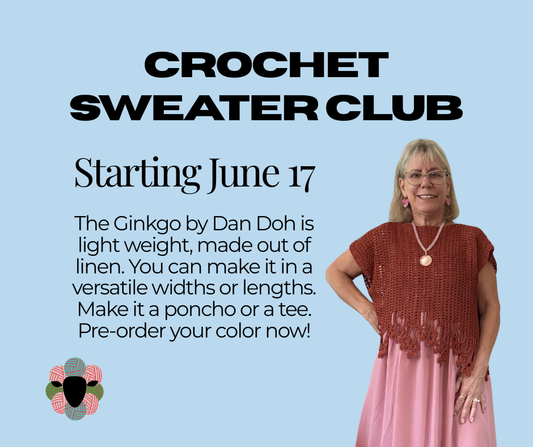 Crochet Sweater Club Ginkgo (Pre-order Yarn Color)
