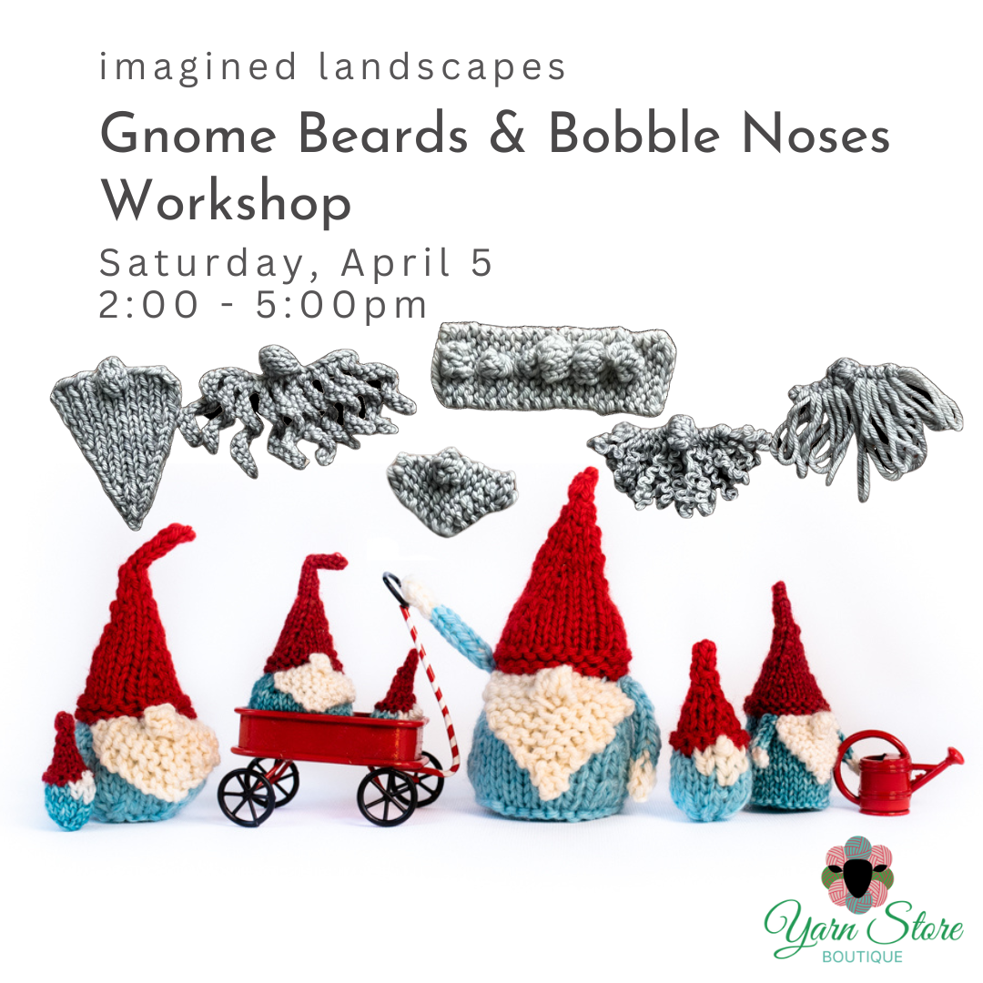 Gnome Beards & Bobble Noses Workshop by Imagined Landscapes (Sarah Schira)