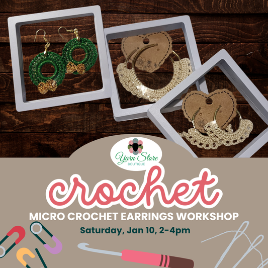 Micro Crochet Earing Workshop