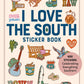 I Love the South Sticker Book