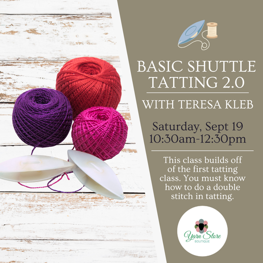 Tatting 2.0 Workshop with Teresa