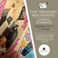 “Tiny Treasures: Mini Memory Journals” Workshop