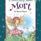 A Tooth Fairy Named Mort by Sharon Thayer