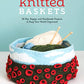 Knitted Baskets by Nola Heidbreder & Linda Pietz